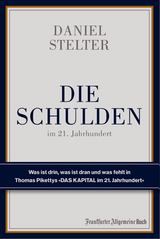 Die Schulden im 21. Jahrhundert - Daniel Stelter