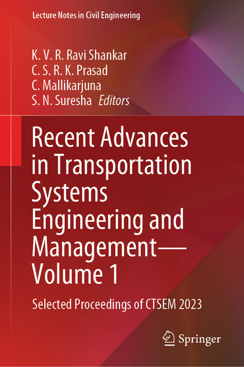 Recent Advances in Transportation Systems Engineering and Management&mdash;Volume 1 - 