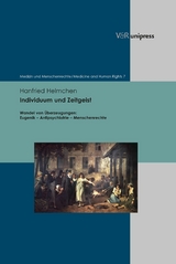Individuum und Zeitgeist -  Hanfried Helmchen