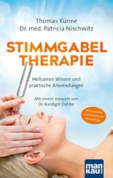 Stimmgabeltherapie -  Thomas K&uuml;nne,  Patricia Nischwitz