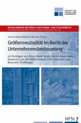Gr&ouml;&szlig;enneutralit&auml;t im Recht der Unternehmensbesteuerung - 