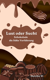 Lust oder Sucht - Mareike W.