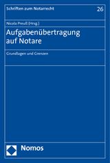 Aufgaben&uuml;bertragung auf Notare - 