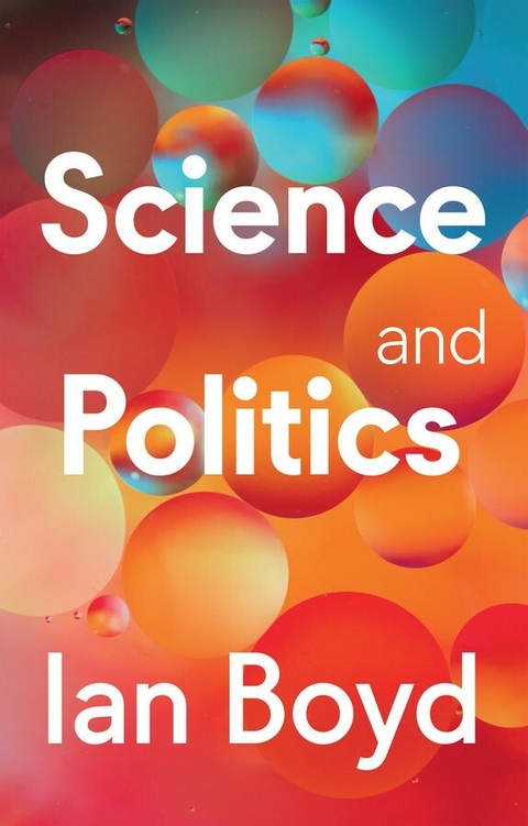 Science and Politics - Ian Boyd
