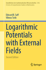 Logarithmic Potentials with External Fields - Edward B. Saff, Vilmos Totik