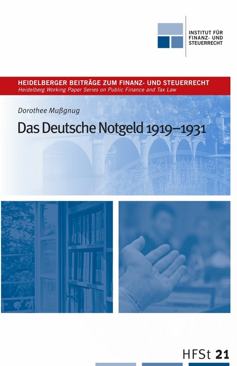 Das Deutsche Notgeld 1919-1931 - Dorothee Mu&szlig;gnug