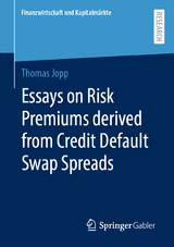 Essays on Risk Premiums derived from Credit Default Swap Spreads - Thomas Jopp
