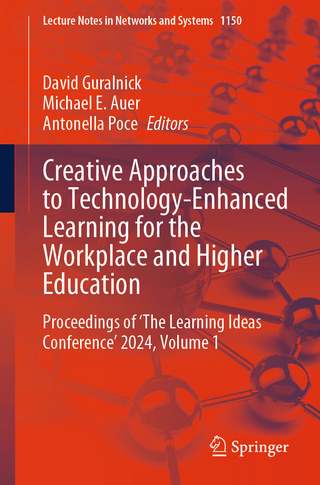 Creative Approaches to Technology-Enhanced Learning for the Workplace and Higher Education