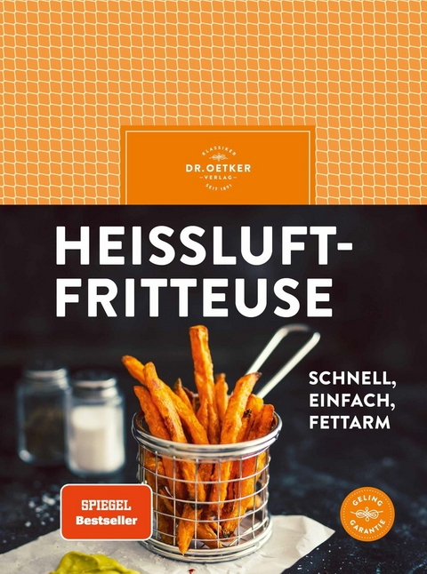 Heißluftfritteuse -  Dr. Oetker Verlag