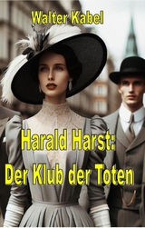 Klub der Toten - Walter Kabel