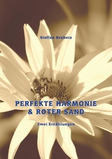 Perfekte Harmonie & Roter Sand - Steffen Brabetz