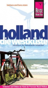 Reise Know-How Holland - Die Westk&uuml;ste - Barbara Otzen, Hans Otzen