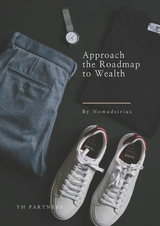 Approach the Roadmap to Wealth - 