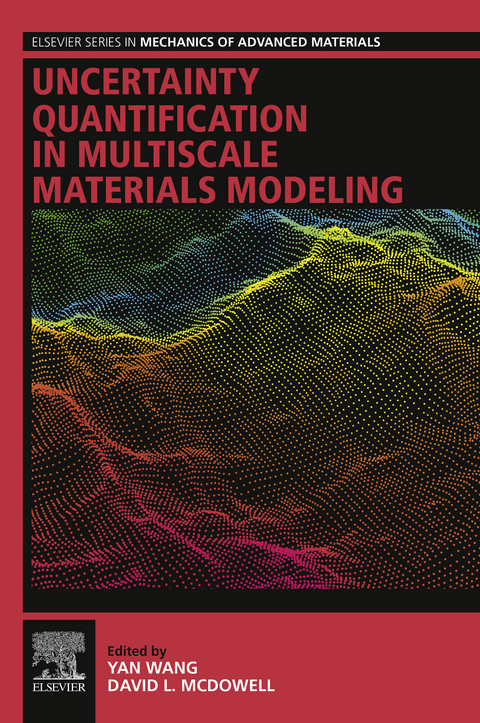 Uncertainty Quantification in Multiscale Materials Modeling - 