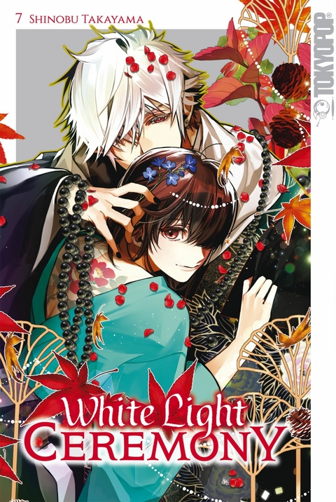 White Light Ceremony, Band 07 -  Shinobu Takayama