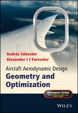 Aircraft Aerodynamic Design - András Sóbester, Alexander I. J. Forrester