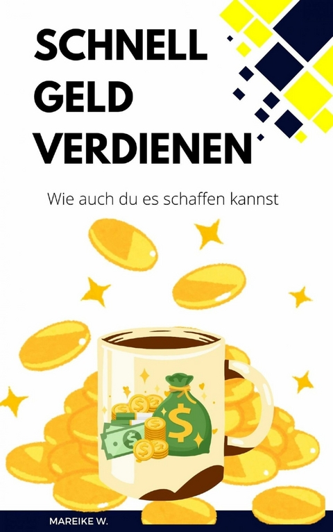 Schnell Geld Verdienen - Mareike W.