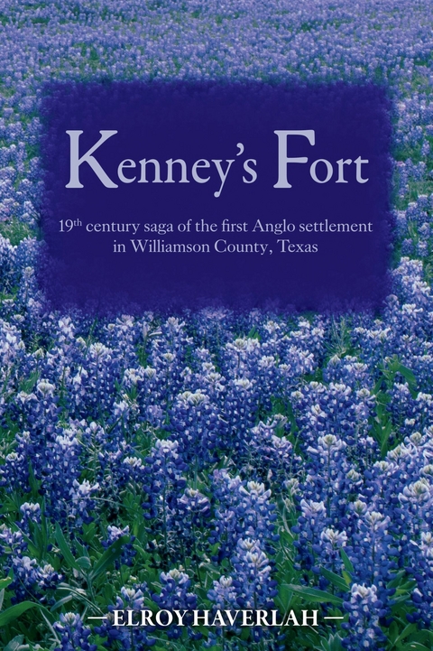 Kenney's Fort -  Elroy Haverlah