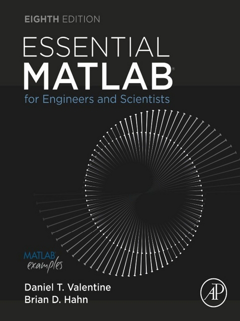Essential MATLAB for Engineers and Scientists -  Brian H. Hahn,  Daniel T. Valentine