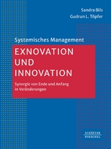Exnovation und Innovation - Sandra Bils, Gudrun L. T&ouml;pfer