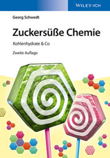 Zuckers&uuml;&szlig;e Chemie - Georg Schwedt