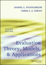 Evaluation Theory, Models, and Applications - Daniel L. Stufflebeam, Chris L. S. Coryn