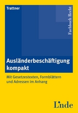 Ausl&auml;nderbesch&auml;ftigung kompakt - Hans Trattner