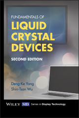 Fundamentals of Liquid Crystal Devices - Deng-Ke Yang, Shin-Tson Wu