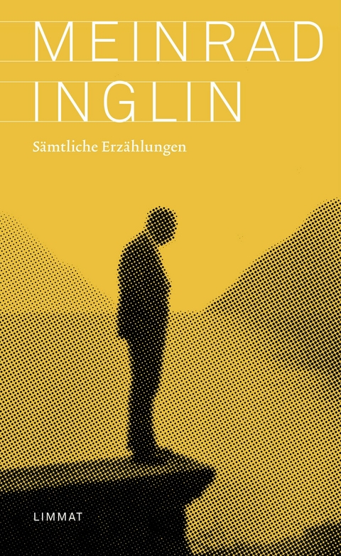 S&auml;mtliche Erz&auml;hlungen - Meinrad Inglin