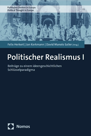 Politischer Realismus I