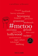 #MeToo. 100 Seiten - Carolina Schwarz