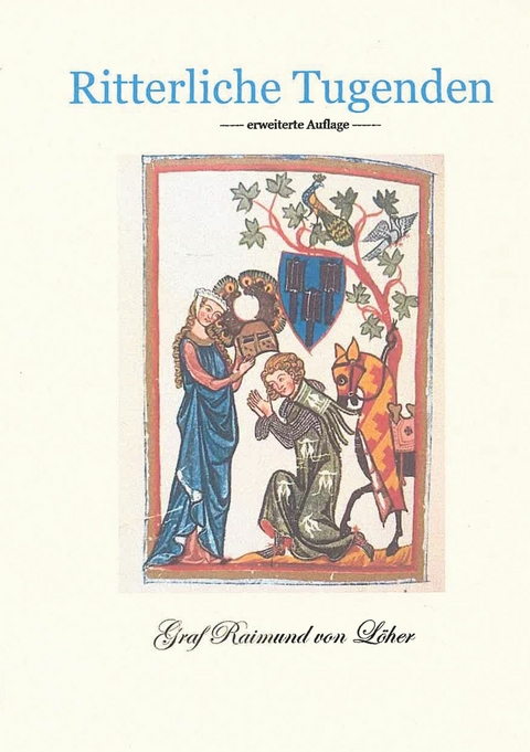 Ritterliche Tugenden Version 2 - Raimund von L&ouml;her