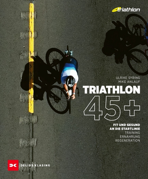 Triathlon 45+ - Ulrike Syring, Mike Anlauf