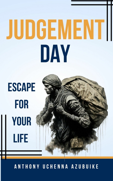 Judgement Day -  Anthony Uchenna Azubuike