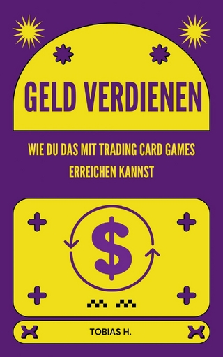 Geld verdienen - wie du das mit Trading Card Games erreichen kannst