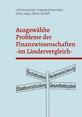 Ausgewählte Probleme der Finanzwissenschaften im Ländervergleich