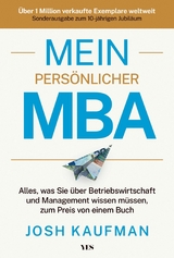 Mein pers&ouml;nlicher MBA -  Josh Kaufman