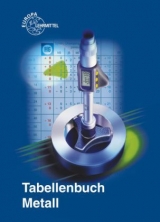 Tabellenbuch Metall - Fischer, Ulrich; Gomeringer, Roland; Heinzler, Max; Kilgus, Roland; Näher, Friedrich; Oesterle, Stefan; Paetzold, Heinz; Stephan, Andreas
