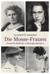 Die Mosse-Frauen -  Elisabeth Wagner