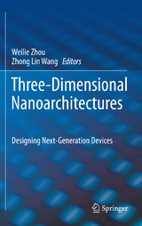 Three-Dimensional Nanoarchitectures - 