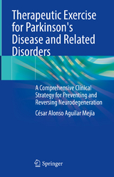Therapeutic Exercise for Parkinson's Disease and Related Disorders -  C&eacute;sar Alonso Aguilar Mej&iacute;a