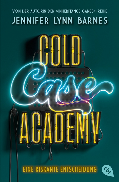 Cold Case Academy &ndash; Eine riskante Entscheidung - Jennifer Lynn Barnes