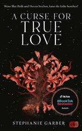 A Curse for True Love - Stephanie Garber