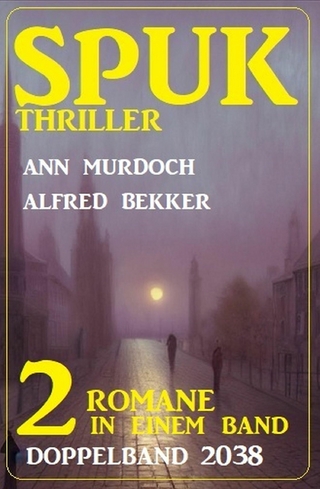 Spuk Thriller Doppelband 2038