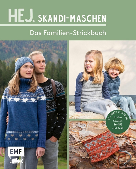 Hej. Skandi-Maschen f&uuml;r Klein und Gro&szlig; -  Wenke M&uuml;ller,  Marisa N&ouml;ldeke,  Kerstin Bovensiepen,  Sandra Groll