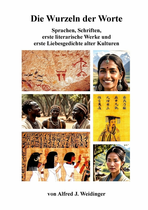 Die Wurzeln der Worte - Alfred J. Weidinger