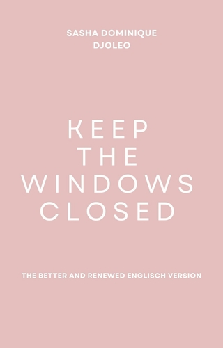 Keep the windows closed