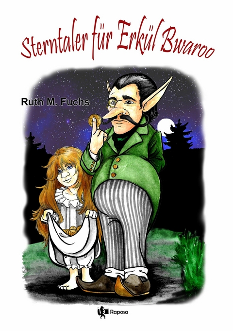 Sterntaler f&uuml;r Erk&uuml;l Bwaroo - Ruth M Fuchs