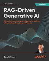 RAG-Driven Generative AI -  Denis Rothman