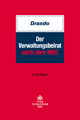 Der Verwaltungsbeirat nach dem WEG - Michael Drasdo